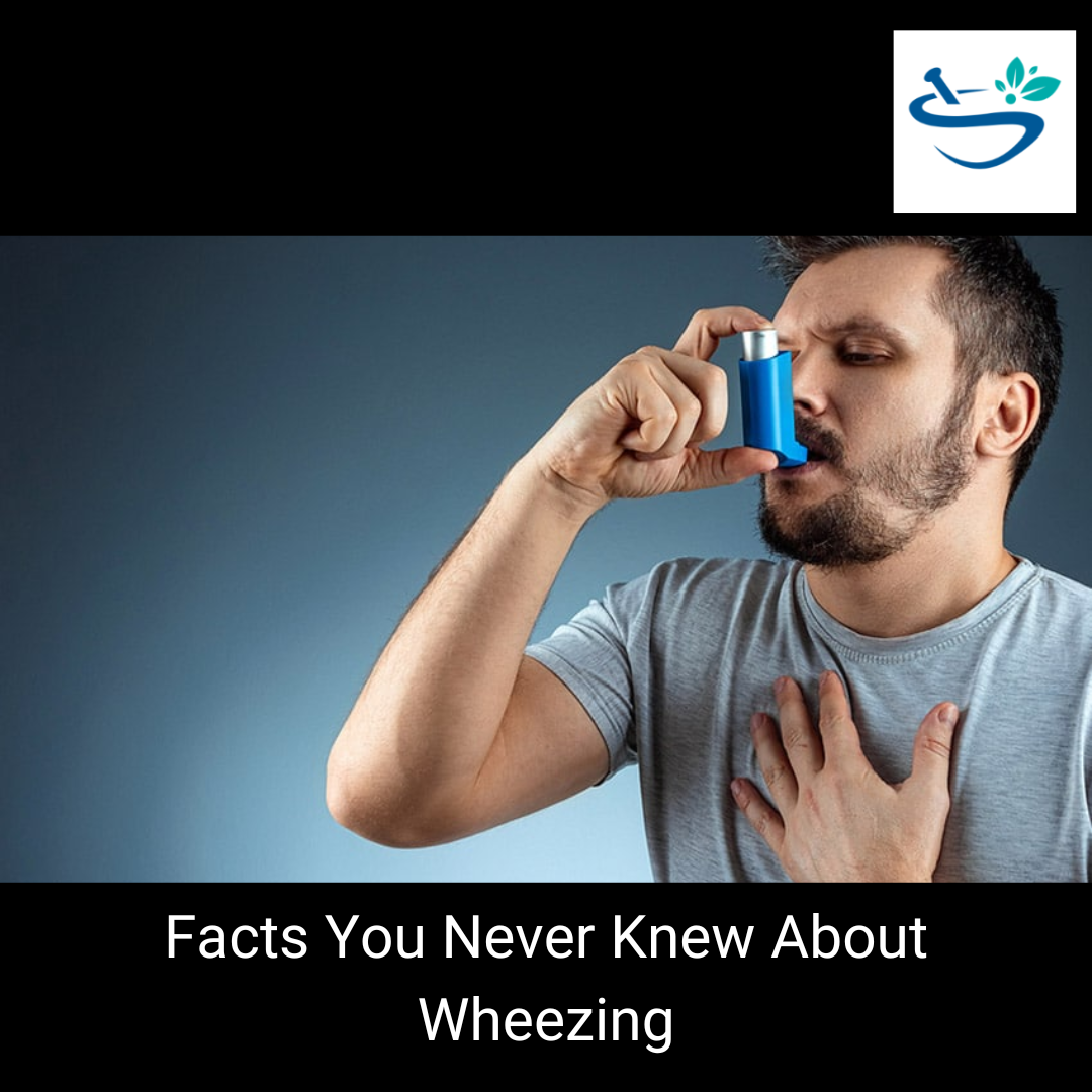 Facts You Never Knew About Wheezing