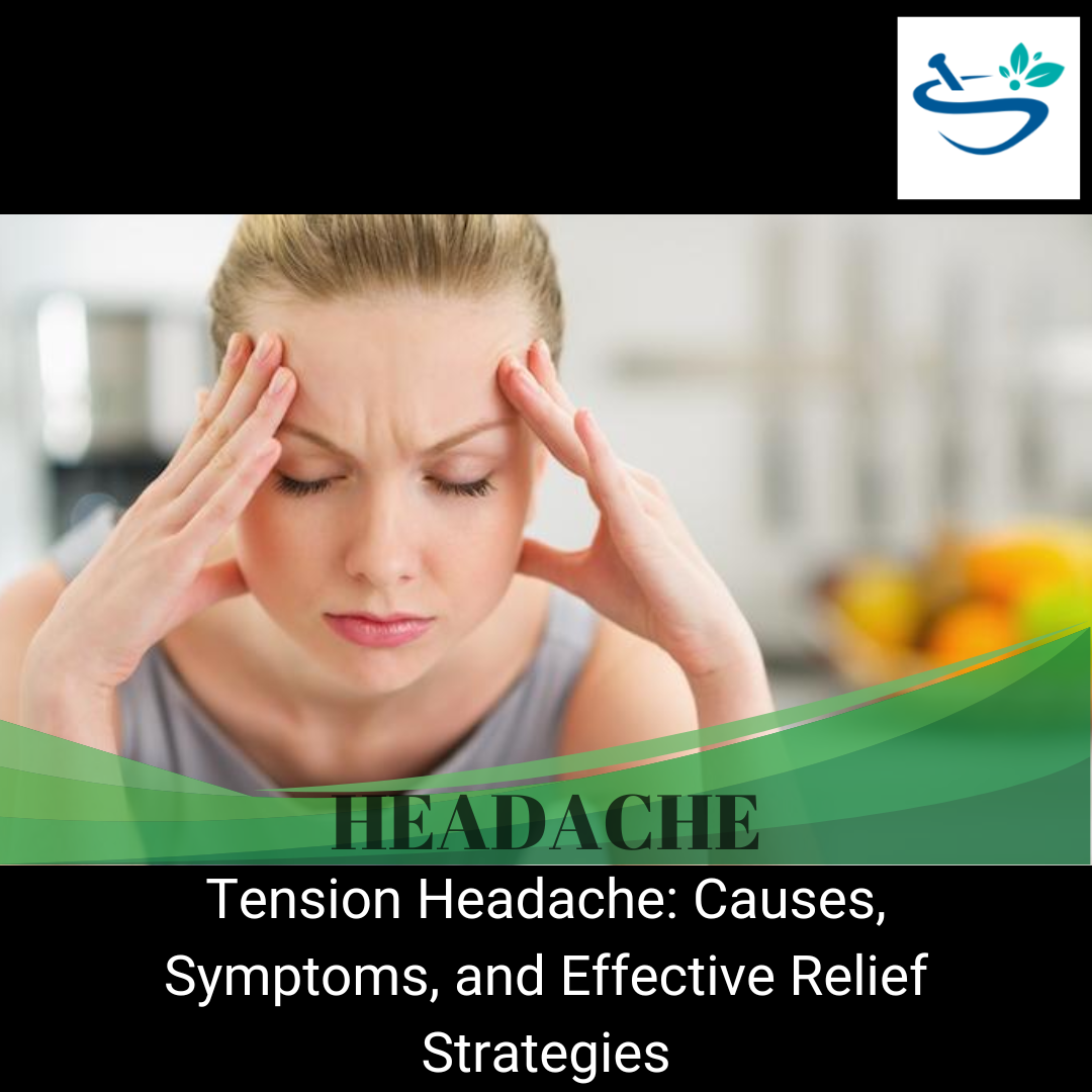 Relieve Tension Headaches with Natural and Effective Remedies